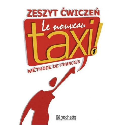 Nouveau taxi 1 ćwiczenia - ,