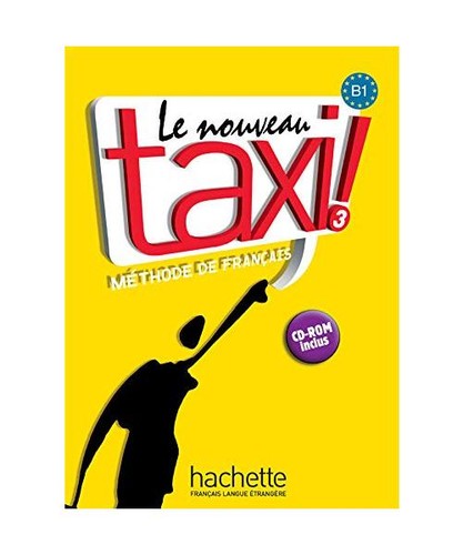Nouveau taxi 3 - 3., lehrbuch